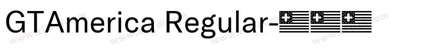 GTAmerica Regular字体转换